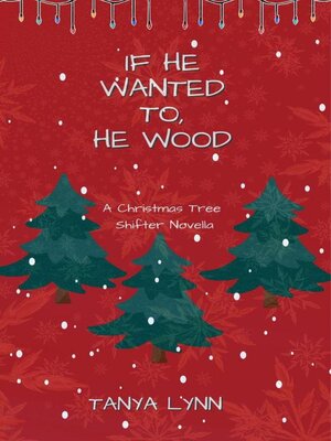 cover image of If He Wanted To, He Wood